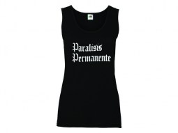 Camiseta Parálisis Permanente - tirantes mujer